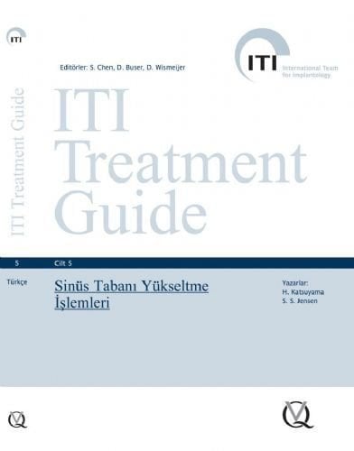 ITI Treatment Guide - Sinüs Tabanı Yükseltme İşlemleri-Cilt 5