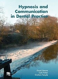 Hypnosis and Communication in Dental Practice