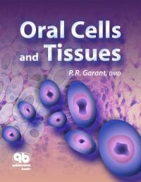 Oral Cells and Tissues