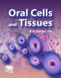 Oral Cells and Tissues
