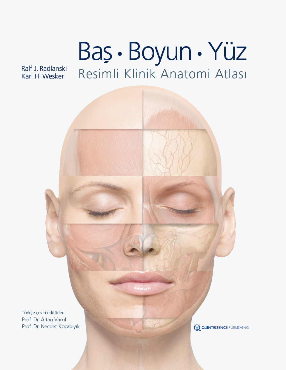 Baş l Boyun l Yüz - Resimli Klinik Anatomi Atlası