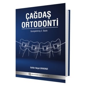 Çağdaş Ortodonti / Genişletilmiş 2. baskı - Prof. Dr. Nejat Erverdi (TESLİM TARİHİ:15 KASIM)