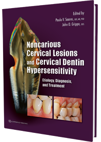 Noncarious Cervical Lesions and Cervical Dentin Hypersensitivity