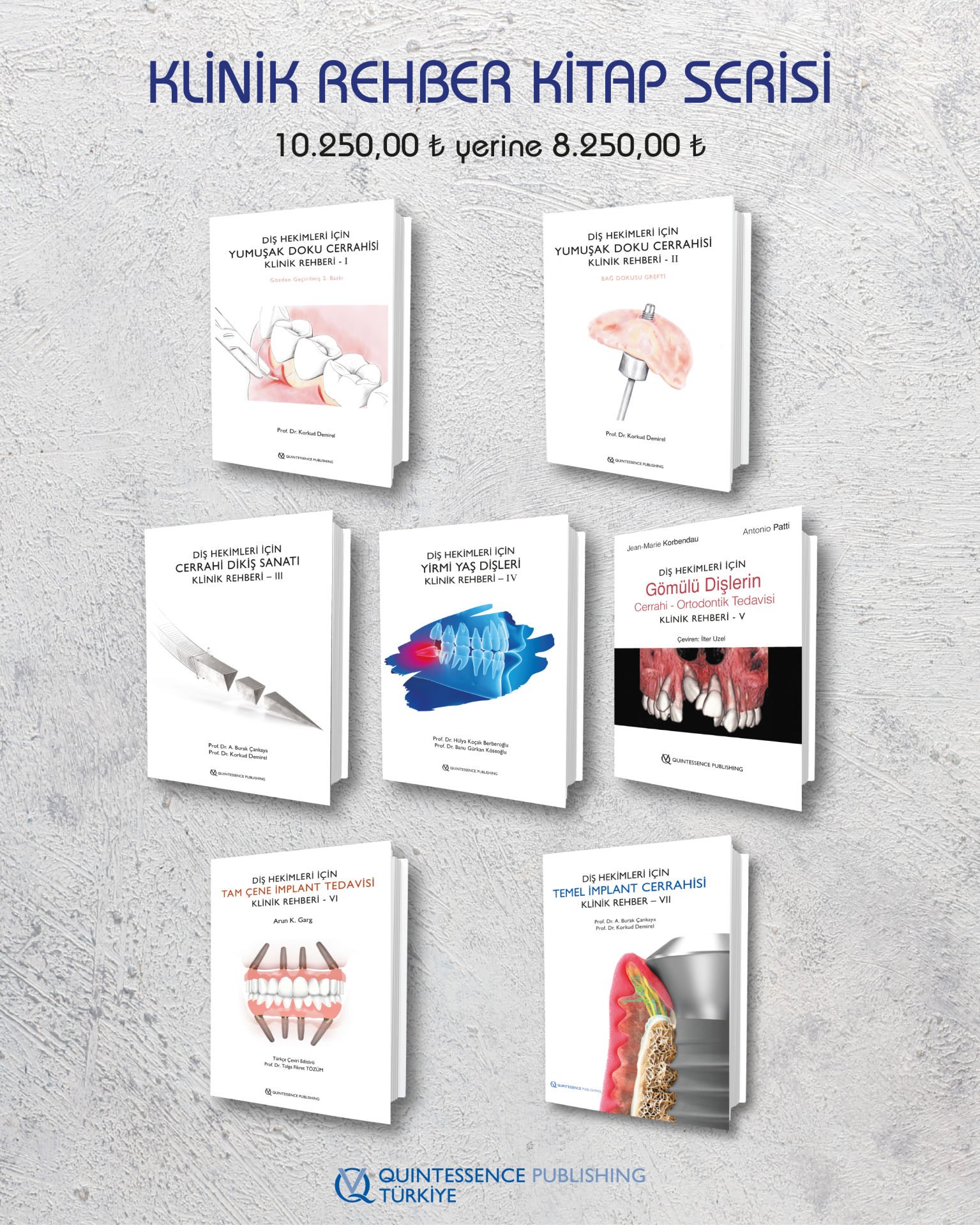 DİŞ HEKİMLERİ İÇİN KLİNİK REHBERİ - I-II-III-IV-V-VI-VII SET