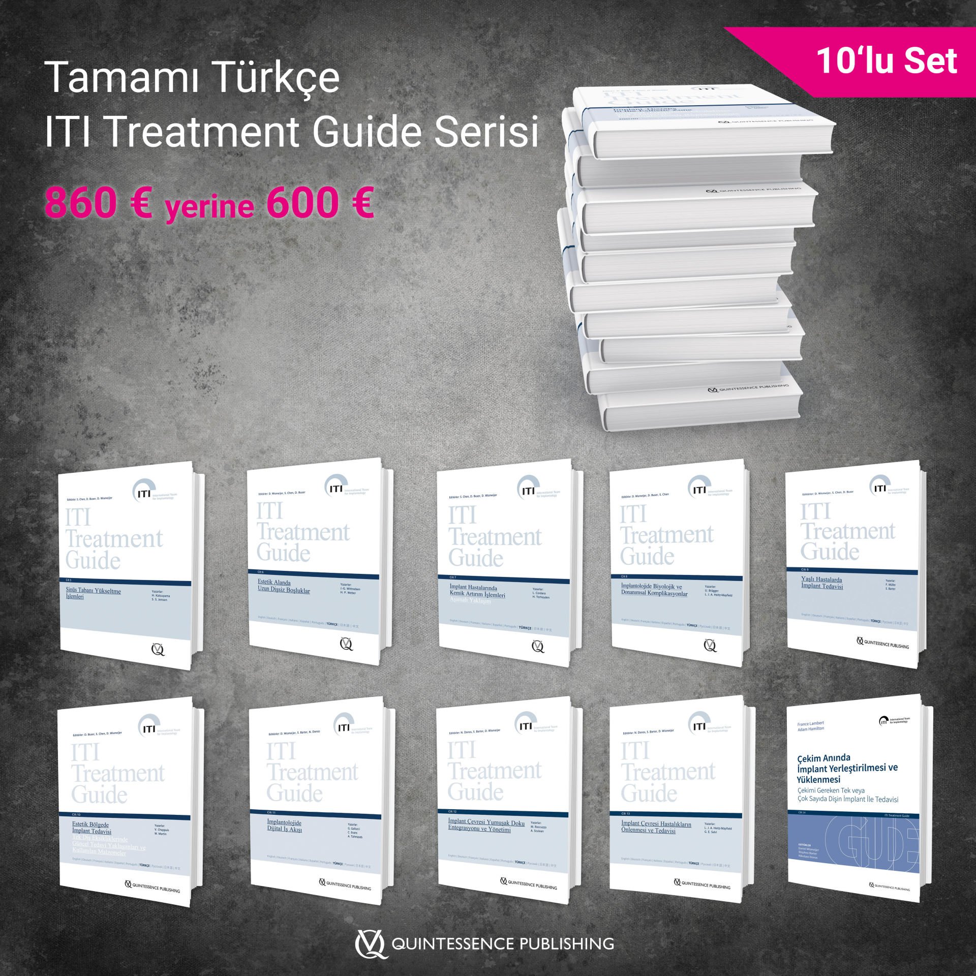 ITI Treatment Guide VOL 5-6-7-8-9-10-11-12-13-14 SET
