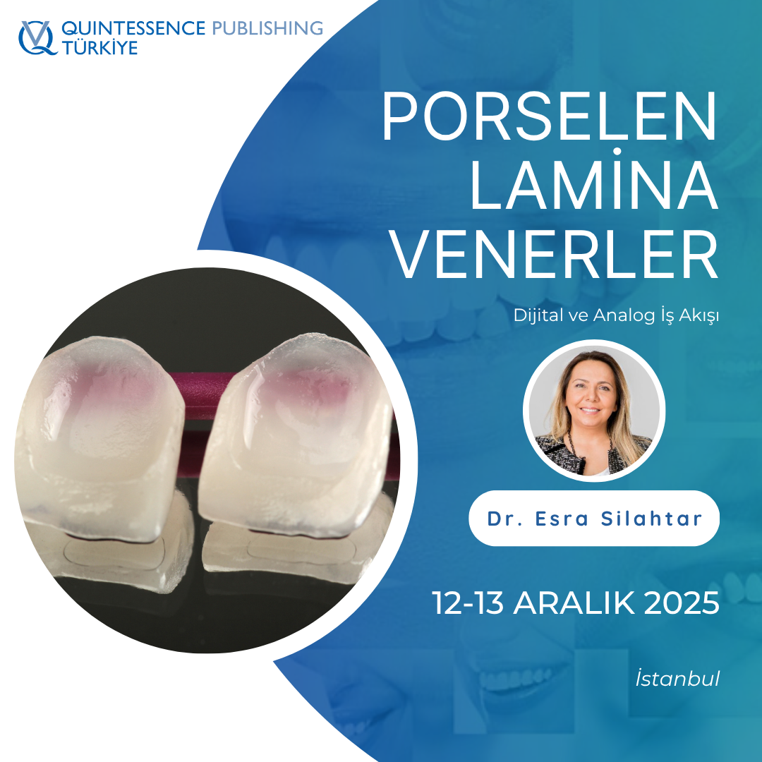 Porselen Lamina Venerler - Dijital ve Analog İş Akışı