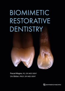 Biomimetic Restorative Dentistry