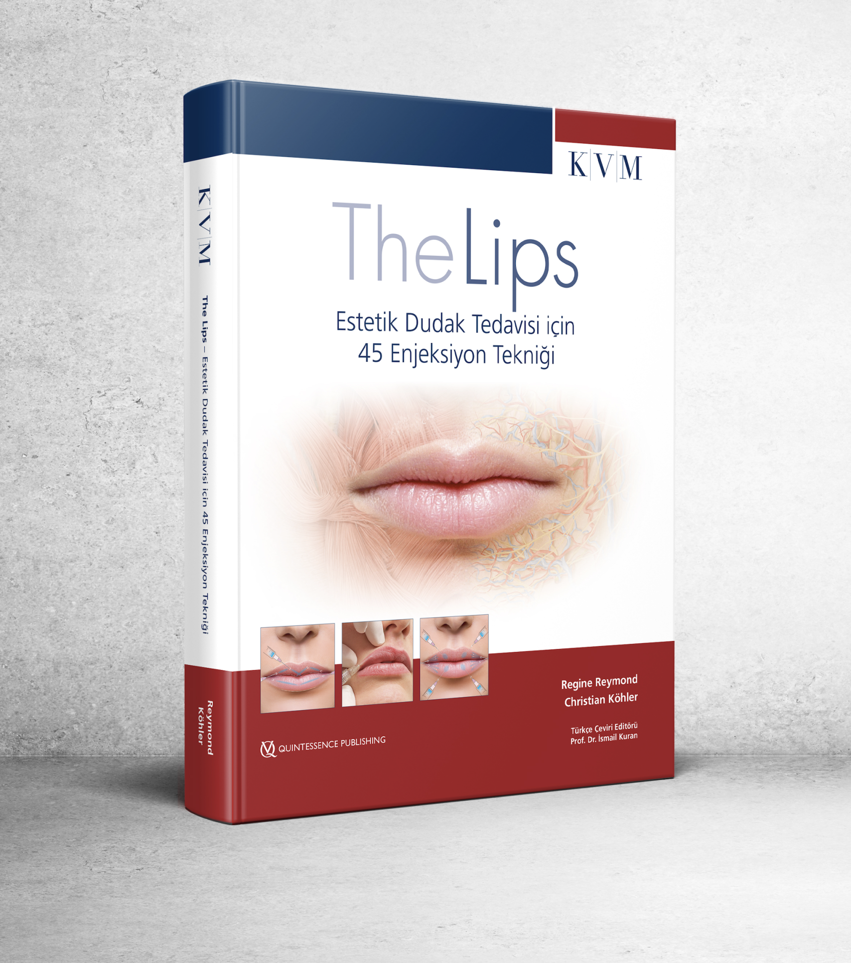 The Lips – Estetik Dudak Tedavisi için 45 Enjeksiyon Tekniği