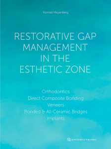 Restorative Gap Management in the Esthetic Zone