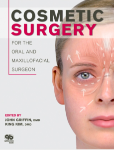 Cosmetic Surgery for the Oral and Maxillofacial Surgeon