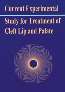Current Experimental Study for Treatment of Cleft Lip and Palate