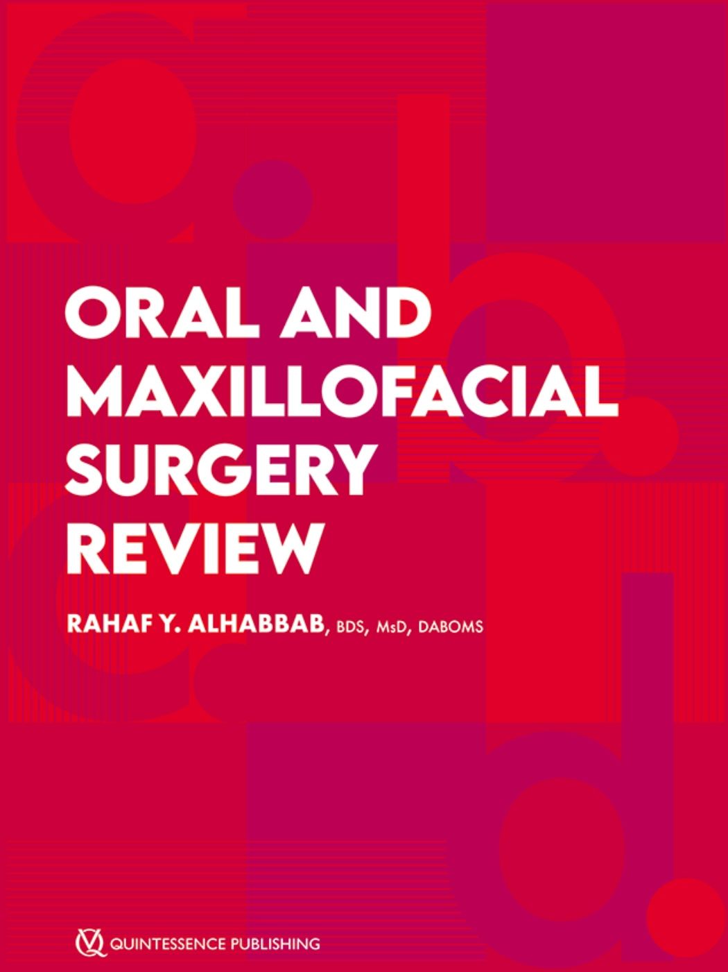 Oral and Maxillofacial Surgery Review