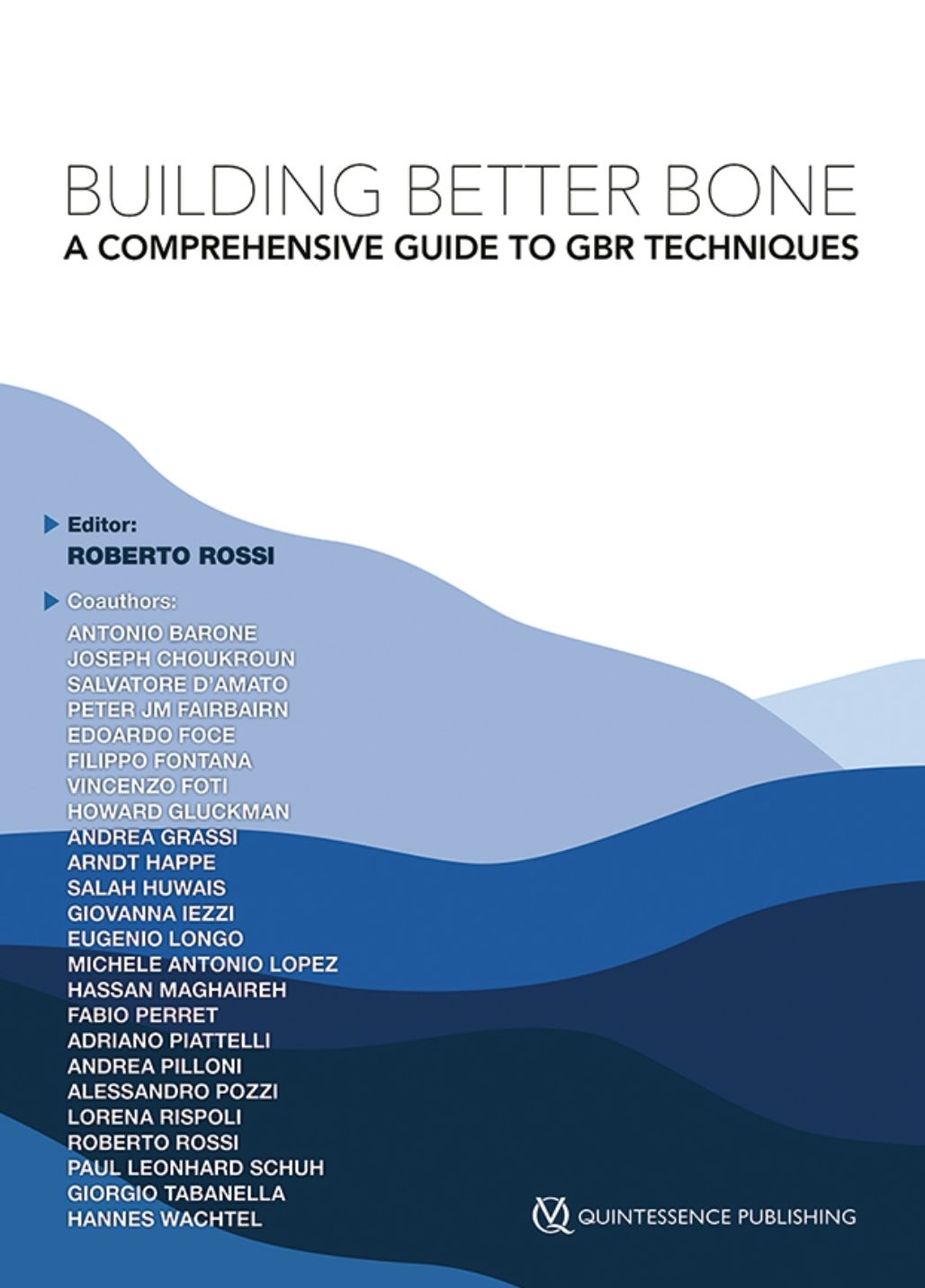 Building Better Bone A Comprehensive Guide to GBR techniques